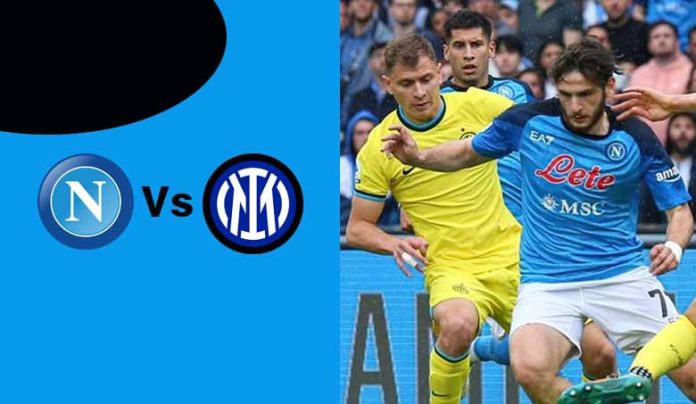 Prediksi Napoli vs Inter Milan: Duel Panas Sang Juara Bertahan vs Nerazzurri
